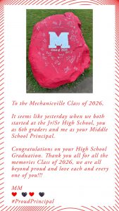 Message from principal Mike Micthell congratulating the Class of 2026, included in teh photois a picture of a painted rock with the Mechanicville logo on it and signed by all of theseniors